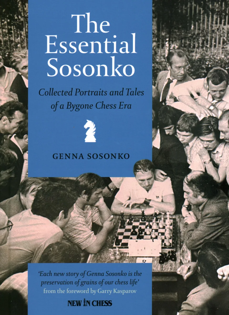The Essential Sosonko: πενήντα εννιά πορτρέτα από μια χώρα που δεν υπάρχει πια